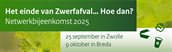 Het einde van zwerfafval... Hoe dan? Netwerkbijeenkomst zwerfafval 2025, 25 september in Zwolle; 9 oktober in Breda.