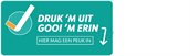 Sticker op afvalbak: Druk 'm uit, gooi 'm erin. Hier mag een peuk in.